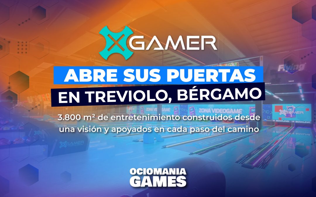 XGamer abre sus puertas en Treviolo, Bérgamo